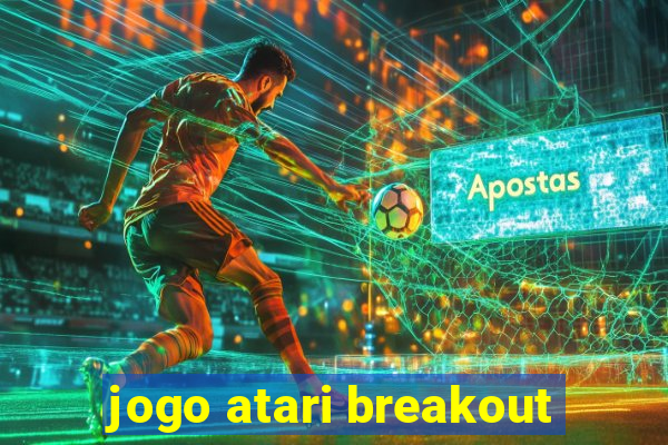 jogo atari breakout